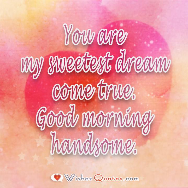 Sweet Good Morning Messages for Him - Love Wishes Quotes