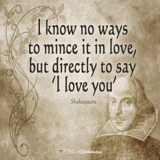 Shakespeare On Love - Top Shakespeare’s Love Quotes Directly To Say I Love You