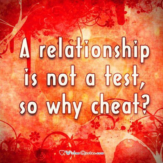 Relationship Quote, Couple, Love. A relationship is not a test, so why cheat?