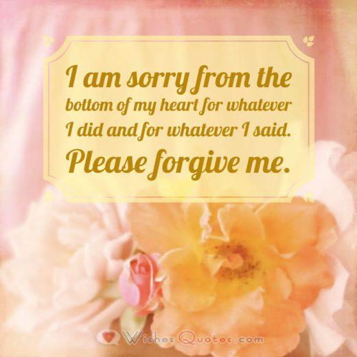 Apology Messages For Husband Sorry Messages for Husband: I am sorry, for what I did! But, I want you to know that I really love you... please forgive me!