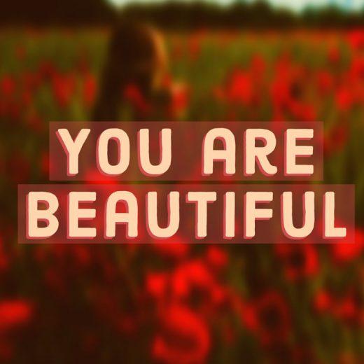 How Do You Say To A Girl That Shes Beautiful